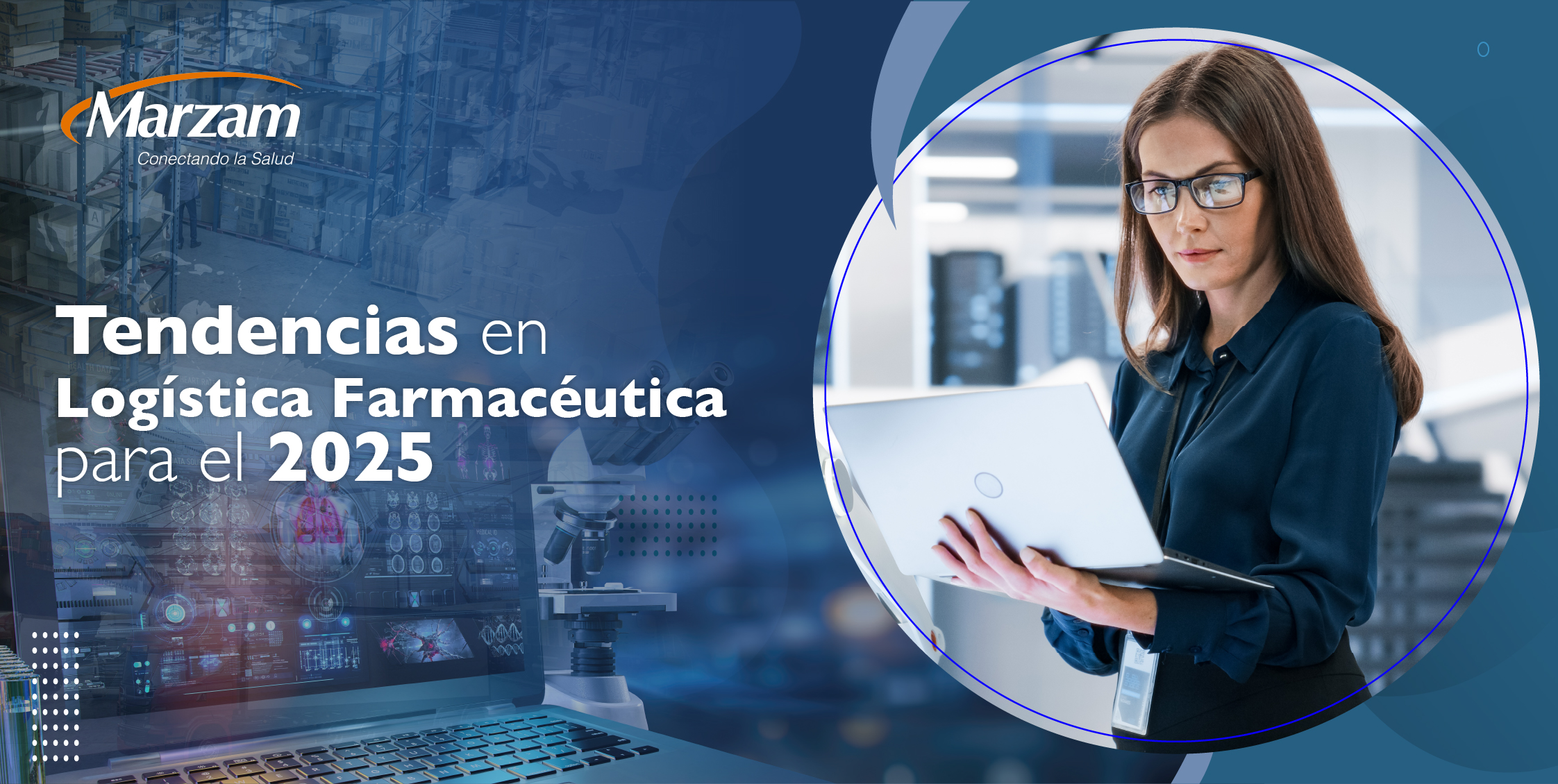 Tendencias en Logística Farmacéutica para el 2025